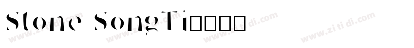 Stone SongTi字体转换